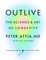 Outlive