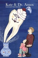 Kate & Dr. Amos - A dentist story