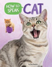 How to Speak Cat
