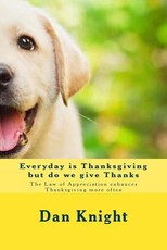 Everyday is Thanksgiving but do we give Thanks