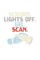 Scrubs. Lights Off. Gel. Scan.