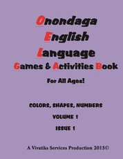 Onondaga English Language Games and Activities Workbook