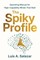The Spiky Profile