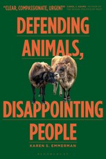 Defending Animals, Disappointing People