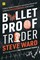 Bulletproof Trader