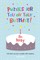 Puzzles for you on your Birthday - 8th May