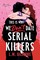 This is Why We Don't Date Serial Killers
