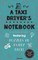 A Taxi Driver's Notebook