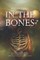In the Bones