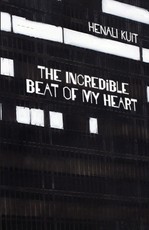 The incredible beat of my heart