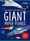 Giant Paper Planes