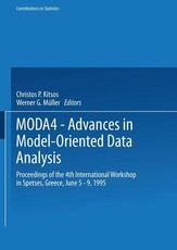 Moda4 -- Advances in Model-Oriented Data Analysis