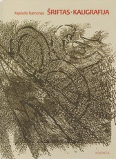 Šriftas. Kaligrafija