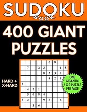 Sudoku Book 400 GIANT Puzzles, 200 Hard and 200 Extra Hard
