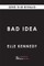 Bad Idea (Deluxe Edition)