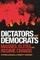 Dictators and Democrats