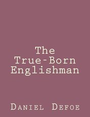 The True-Born Englishman