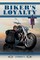 Biker's Loyalty