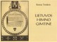 Lietuvos himno gimtinė
