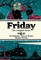 Friday Deluxe Edition