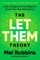 The Let Them Theory