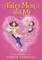 Fairy Mom and Me #1