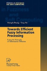Towards Efficient Fuzzy Information Processing