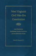 West Virginia's Civil War Era Constitution