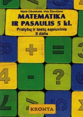 Matematika ir pasaulis 5 klasei. Pratybų ir testų sąsiuvinis (II dalis)