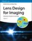Lens Design for Imaging