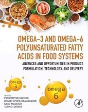 Omega-3 and Omega-6 Polyunsaturated Fatty Acids in Food Systems
