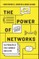 Power of Networks