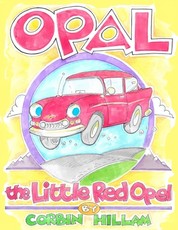 Opal the Little Red Opel A Story of Restoration