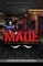 MADE: Sex, Drugs and Murder, The Recipe for Success