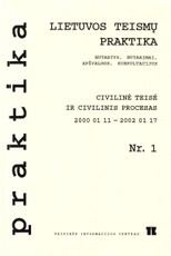Lietuvos teismų praktika: nutartys, nutarimai, apžvalgos, konsultacijos