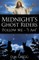 Midnight's Ghost Riders: Follow Me - 'I Am'
