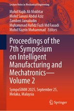 Proceedings of the 7th Symposium on Intelligent Manufacturing and Mechatronics - Volume 2