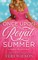 Once Upon a Royal Summer