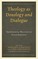 Theology as Doxology and Dialogue