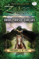 Karališkasis žvalgas. Pabėgimas iš de Falė. Žvalgo mokinys. 16 knyga