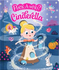 Peek-A-Who: Cinderella