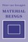 Inwagen, P: Material Beings