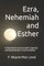 Ezra, Nehemiah and Esther