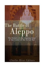 The Battle of Aleppo