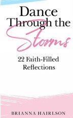 Dance Through the Storms