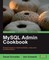 MySQL Admin Cookbook