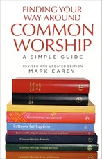 Finding Your Way Around Common Worship 2nd Edition