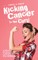 Kicking Cancer to the Curb!