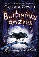 Burtininkų amžius, Raganių karalius