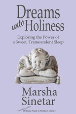 Dreams unto Holiness